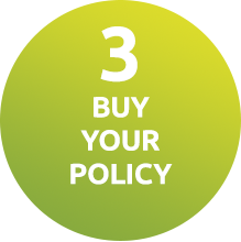 3. Buy your policy
